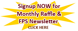 Signup NOW for Monthly Raffle & Newsletter! Signup NOW for Monthly Raffle & Newsletter!
