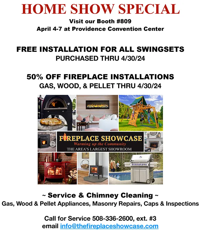 The Fireplace Showcase - Home Show Special
