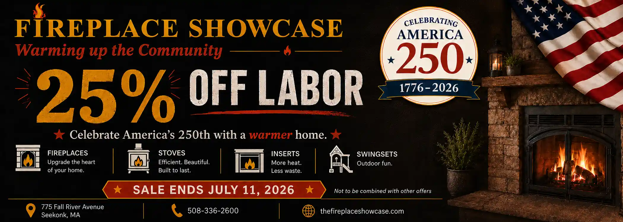 25% Off Labor Fireplaces, Stoves, Inserts, Swingsets in RI & MA