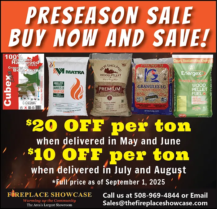 The Fireplace Showcase - Pellets Pre-Season Sale! Buy Now and Save!